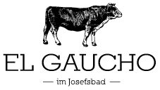 El Gaucho im Josefsbad
